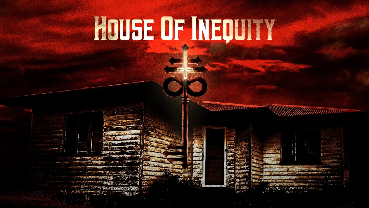 Watch House of Inequity (2023) uFlix.cc